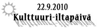 Kulttuuri-iltapiv 22.9.2010