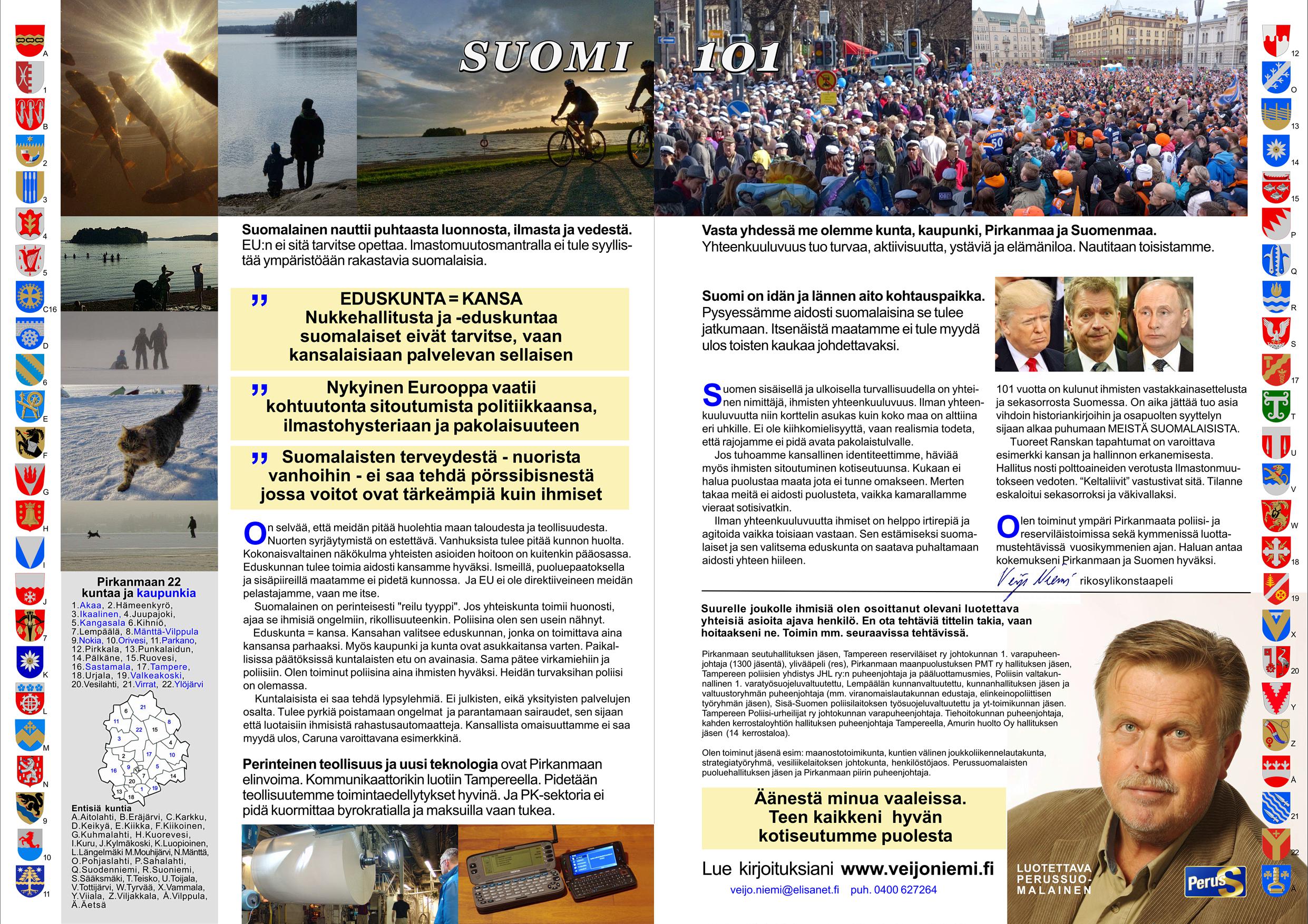 Veijo Niemi - Yhdess hyvn Suomen ja hyvn Pirkanmaan puolesta - Eduskuntaan 2019